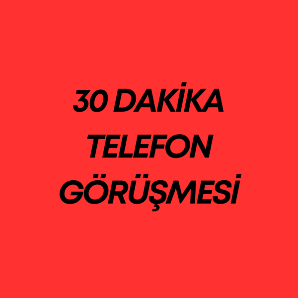 Reddedilemez 30 Dakika Telefon Görüşmesi